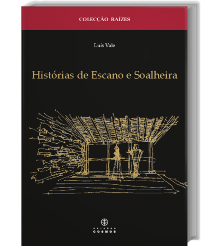Histórias de Escano e Soalheira